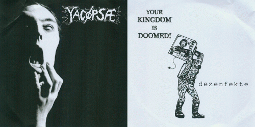 Yacøpsæ : Yacøpsae - Your Kingdom Is Doomed